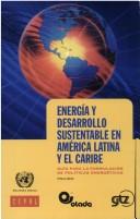Energia y Desarrollo Sustentable En America Latina y El Caribe