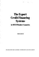 Export Credit Financing Systems in O.E.C.D.Member Countries