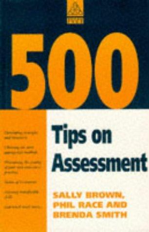 500 TIPS ON ASSESSMENT (500 Tips)