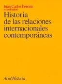 Historia de Las Relaciones Internacionales Contemporaneas