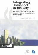 Integrating Transport in the City