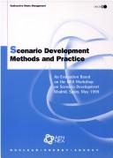 Scenario development methods and practice