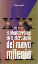 El Mediterraneo En La Encrucijada Del Nuevo Milenio (Economia Xxi)