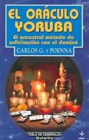 El oraculo de yoruba / The Yoruba Domino Oracle