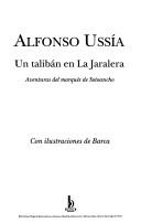Un talibán en La Jaralera