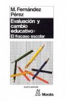 Evaluación y cambio educativo