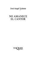 No amanece el cantor