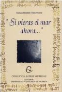 Si Vieras El Mar Ahora-- (Biblioteca Basica de Practica Procesal)
