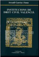 Institucions del dret civil valenci (Col·leccio "Autonomia i dret")