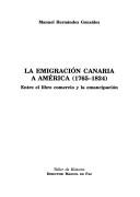 La emigración canaria a América, 1765-1824