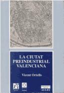 La ciutat preindustrial valenciana