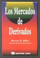 Los mercados de derivados