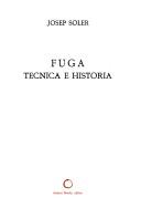 Fuga, técnica e historia