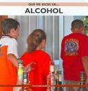 Alcohol (Que Me Dices De / What About...?)