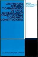 Las Fuerzas Armadas y Carabineros de Chile