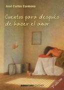 Cuentos Para Despues De Hacer El Amor/Stories for After Making Love