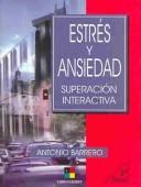 Estres y ansiedad/ Stress and Anxiety