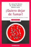 Quiero Dejar De Fumar! / I want to Stop Smoking!