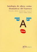 Antologia De Obras Cortas Dramaticas Del Barroco/ Anthology of Baroque Short Plays (Mojiganga)