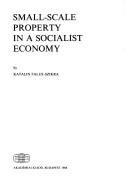 Small-scale property in a socialist economy