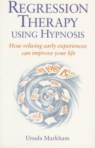 Regression Therapy Using Hypnosis