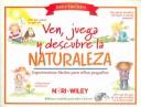 Ven, juega y descubre la naturaleza
