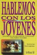 Hablemos Con Los Jovenes/Lets Talk to the Teenagers