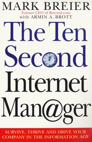 The Ten Second Internet Manager