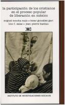 La Participación de los cristianos en el proceso popular de liberación en México, 1968-1983