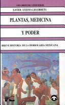 Plantas, Medicina Y Poder
