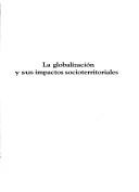 La Globalizacion y Sus Impactos Socioterritoriales