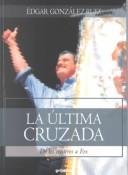 La última cruzada de los cristeros a Fox