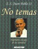 No temas / Fear Not