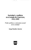 Sociedad Y Conflicto En El Estado De Guerrero