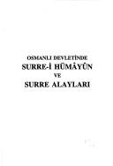 Osmanlı devletinde surre-i hümâyûn ve surre alayları