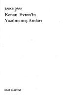 Kenan Evren'in yazılmamış anıları