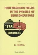 High Magnetic Fields in the Physics of Semiconductors: 11th International Conference