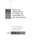 Survey of Impediments to Trade and Investment in the APEC