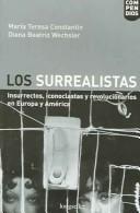 Los Surrealistas / The Surrealist