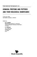 International Symposium on Gonadal Proteins and Peptides and Their Biological Significance