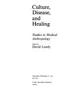 Culture, disease, and healing