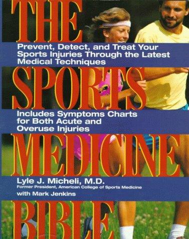The sports medicine bible