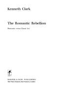 The Romantic Rebellion