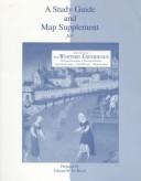 A Study guide and map supplement for the western experience volume I