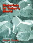 Materials in today's world