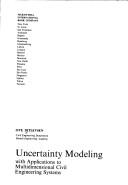 Uncertainty modeling with applications to multidimensional civil engineering systems