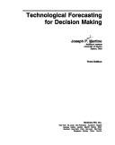 Technological Forecasting for Decision Making/Book and Disk