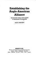 Establishing the Anglo-American Alliance