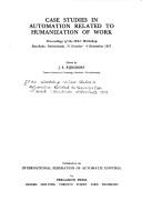 Case studies in automation related to humanization of work