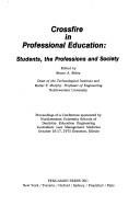 Crossfire in professional education